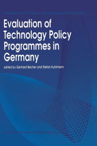 Title: Evaluation of Technology Policy Programmes in Germany, Author: Gerhard Becher