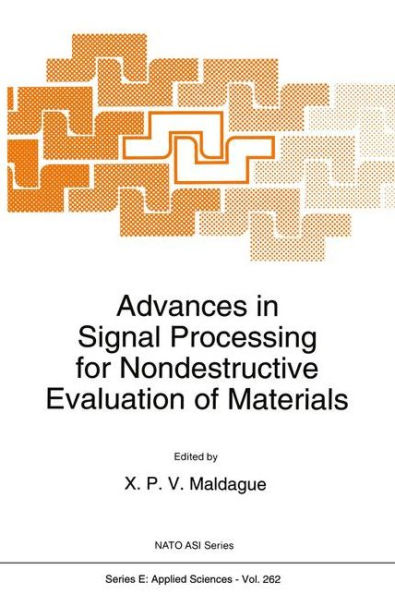 Advances Signal Processing for Nondestructive Evaluation of Materials