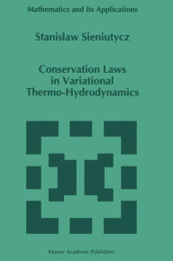 Title: Conservation Laws in Variational Thermo-Hydrodynamics, Author: S. Sieniutycz