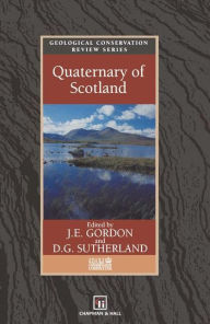 Title: Quaternary of Scotland, Author: J.E. Gordon