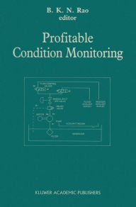 Title: Profitable Condition Monitoring, Author: BKN Rao