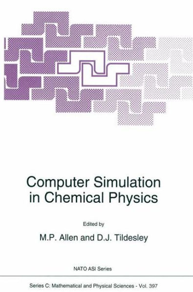 Computer Simulation Chemical Physics