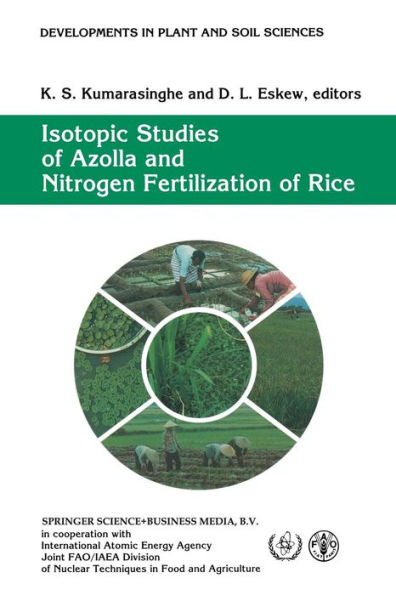 Isotopic Studies of Azolla and Nitrogen Fertilization of Rice: Report of an FAO/IAEA/SIDA Co-ordinated Research Programme on Isotopic Studies of Nitrogen Fixation and Nitrogen Cycling by Blue-Green Algae and Azolla