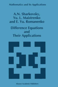 Title: Difference Equations and Their Applications, Author: A.N. Sharkovsky