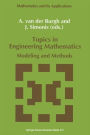 Topics in Engineering Mathematics: Modeling and Methods