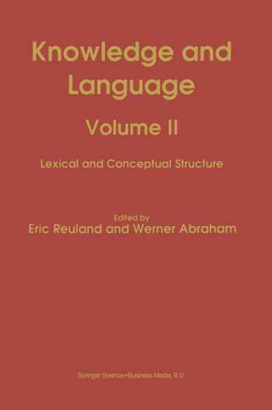 Knowledge and Language: Volume II Lexical and Conceptual Structure