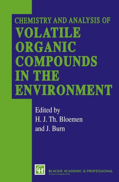 Chemistry and Analysis of Volatile Organic Compounds the Environment