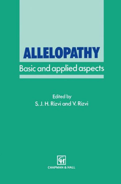 Allelopathy: Basic and applied aspects