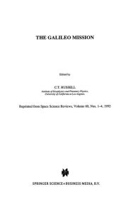 Title: The Galileo Mission, Author: C.T. Russell