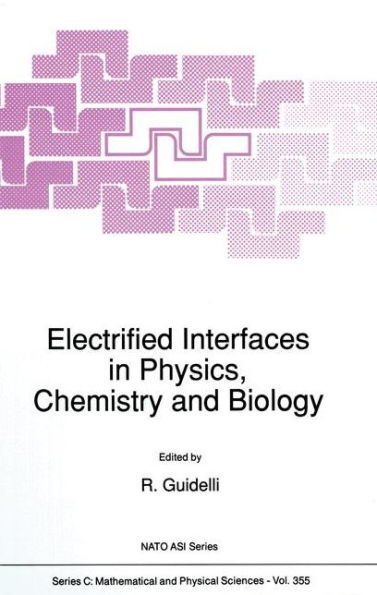 Electrified Interfaces in Physics, Chemistry and Biology