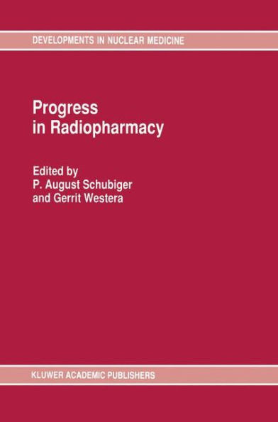 Progress in Radiopharmacy / Edition 1