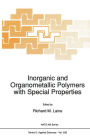 Inorganic and Organometallic Polymers with Special Properties