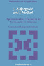 Approximation Theorems in Commutative Algebra: Classical and Categorical Methods
