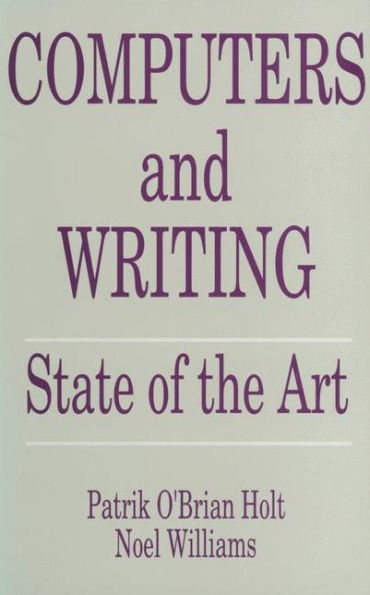 Computers and Writing: State of the Art