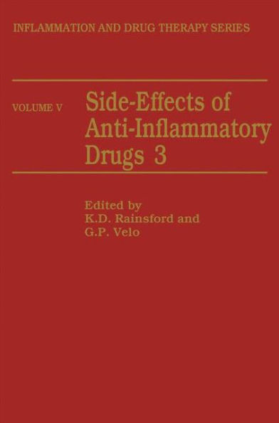 Side-Effects of Anti-Inflammatory Drugs 3 / Edition 1