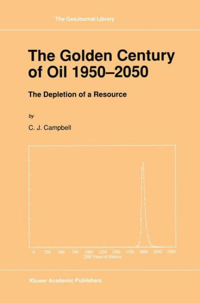 The Golden Century of Oil 1950-2050: The Depletion of a Resource