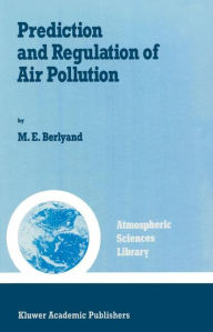 Title: Prediction and Regulation of Air Pollution, Author: M.E. Berlyand