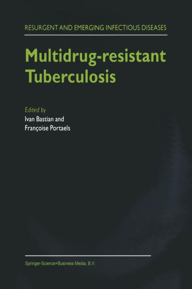 Multidrug-resistant Tuberculosis / Edition 1