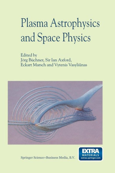 Plasma Astrophysics And Space Physics: Proceedings of the VIIth International Conference held Lindau, Germany, May 4-8, 1998
