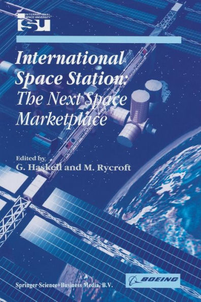 International Space Station: The Next Marketplace