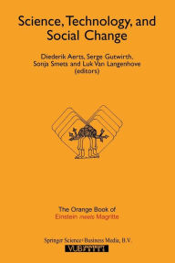 Title: Science, Technology, and Social Change: The Orange Book of 