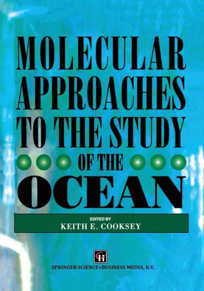 Molecular Approaches to the Study of Ocean