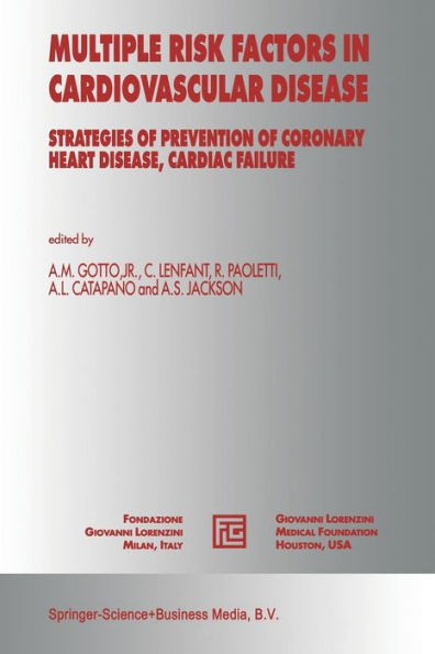 Multiple Risk Factors in Cardiovascular Disease: Strategies of Prevention of Coronary Heart Disease, Cardiac Failure, and Stroke / Edition 1