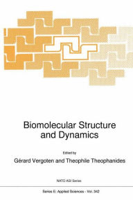 Title: Biomolecular Structure and Dynamics, Author: G. Vergoten