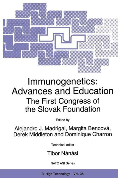 Immunogenetics: Advances and Education: The First Congress of the Slovak Foundation