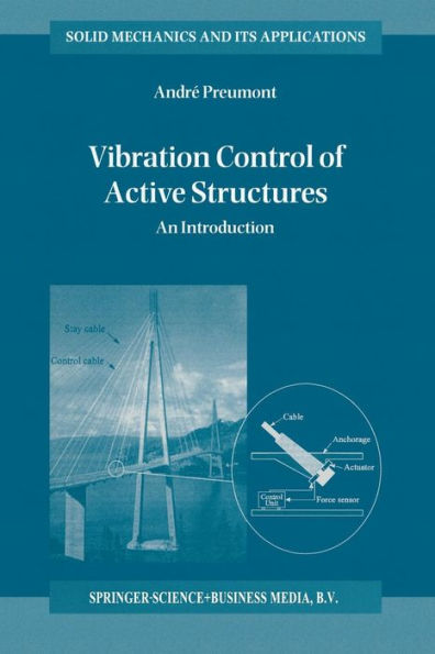 Vibration Control of Active Structures: An Introduction