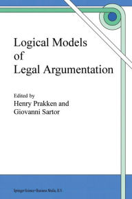 Title: Logical Models of Legal Argumentation, Author: H. Prakken