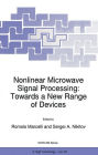 Nonlinear Microwave Signal Processing: Towards a New Range of Devices: Proceedings of the III International Workshop Nonlinear Microwave Magnetic and Magnetooptic Information Processing