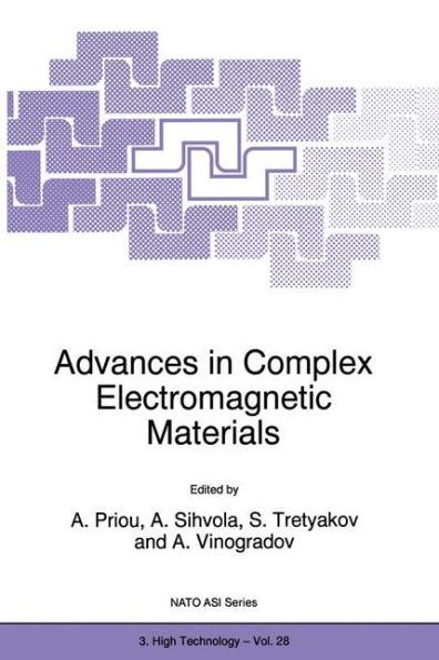 Advances in Complex Electromagnetic Materials