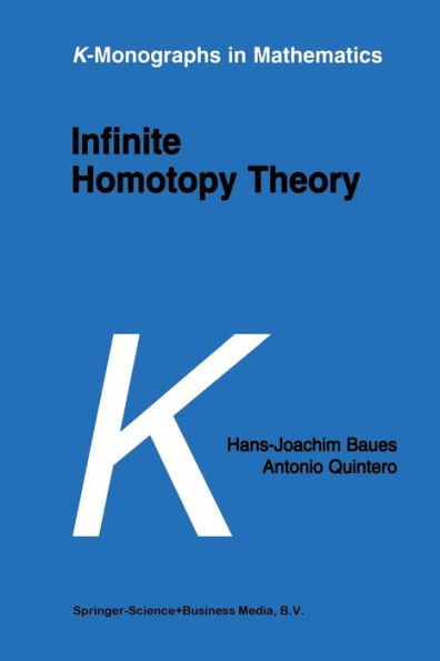 Infinite Homotopy Theory