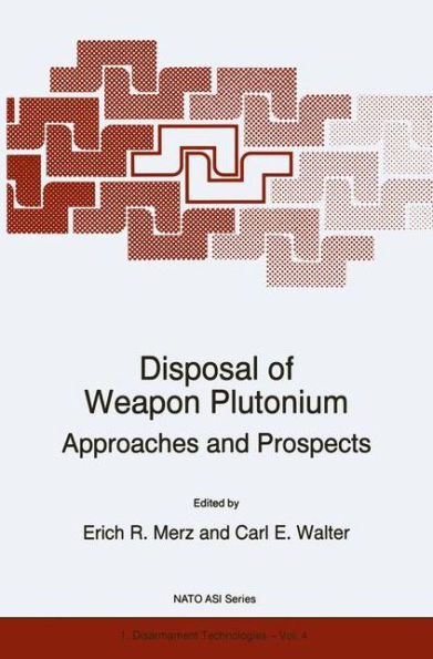 Disposal of Weapon Plutonium: Approaches and Prospects