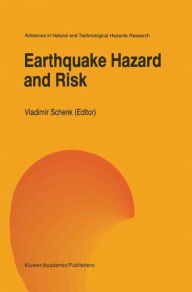 Title: Earthquake Hazard and Risk, Author: Vladimïr Schenk