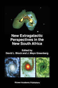 Title: New Extragalactic Perspectives in the New South Africa: Proceedings of the International Conference on 