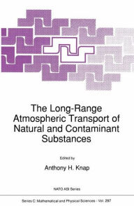 Title: The Long-Range Atmospheric Transport of Natural and Contaminant Substances, Author: Anthony H. Knap