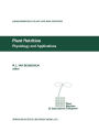 Plant Nutrition - Physiology and Applications