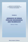 Advances in Subsea Pipeline Engineering and Technology: Papers presented at Aspect '90, a conference organized by the Society for Underwater Technology and held in Aberdeen, Scotland, May 30-31, 1990