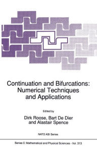 Title: Continuation and Bifurcations: Numerical Techniques and Applications, Author: Dirk Roose