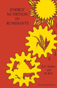 Title: Energy Nutrition in Ruminants, Author: E.R. Orskov