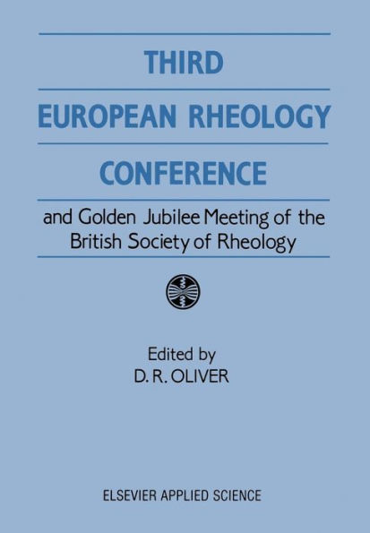 Third European Rheology Conference and Golden Jubilee Meeting of the British Society of Rheology