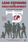 Lead Exposure and Child Development: An International Assessment