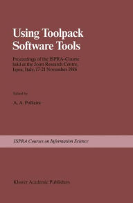 Title: Using Toolpack Software Tools: Proceedings of the Ispra-Course held at the Joint Research Centre, Ispra, Italy, 17-21 November 1986, Author: A.A. Pollicini
