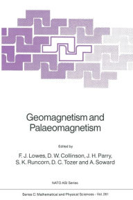 Title: Geomagnetism and Palaeomagnetism, Author: F.J. Lowes