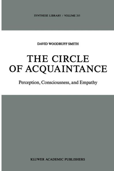 The Circle of Acquaintance: Perception, Consciousness, and Empathy