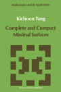 Complete and Compact Minimal Surfaces