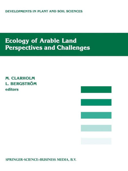 Ecology of Arable Land - Perspectives and Challenges