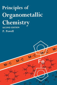 Title: Principles of Organometallic Chemistry, Author: P. Powell